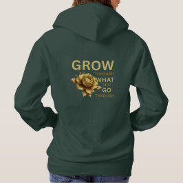 Sudadera Grow Through What You Go Through – Motivational 