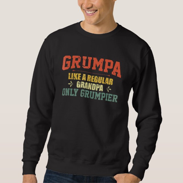 Sudadera Grumpa Como Un Abuelo Regular Sólo Padre Grumpista (Anverso)