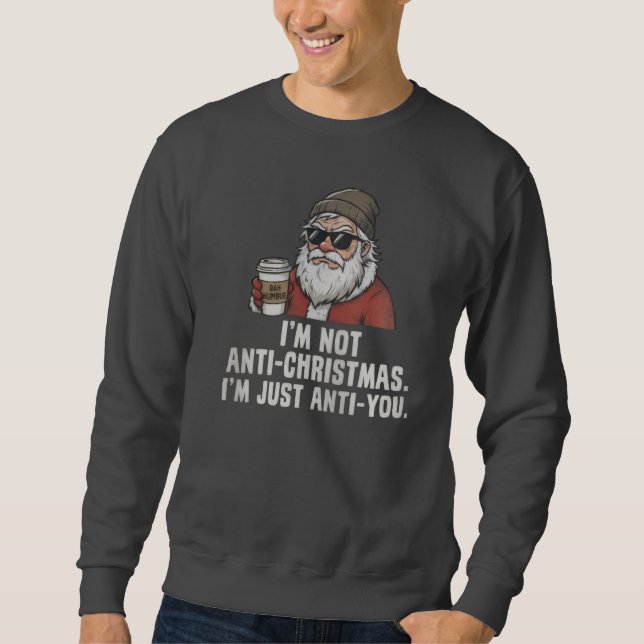 Sudadera Grumpy Santa Coffee Bah Humbug Christmas Anti you (Anverso)