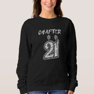 Sudadera Grunge Capítulo 21 Celebración de cumpleaños Mujer