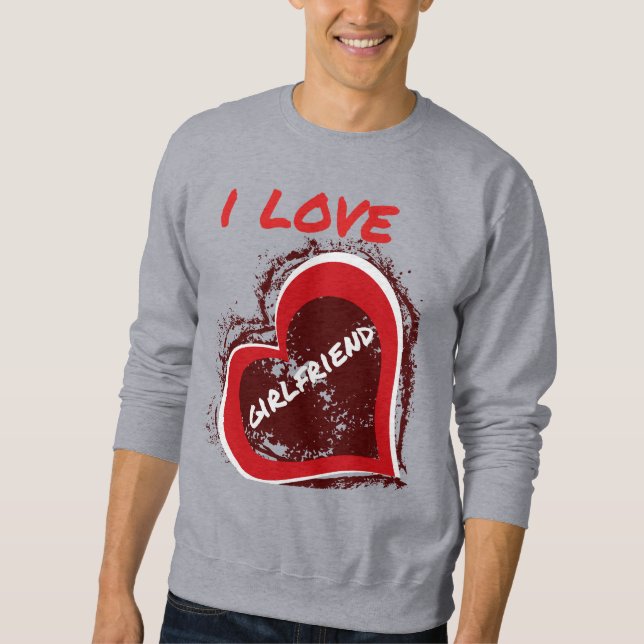 Sudadera Grunge Style I Love My Girlfriend Heart Design (Anverso)