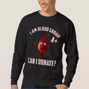 Sudadera Grupo sanguíneo Un día de donación de sangre posit