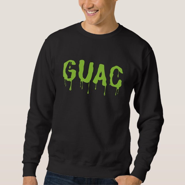 Sudadera Guacamole Gotear Guac Comida de Halloween Tirada E (Anverso)