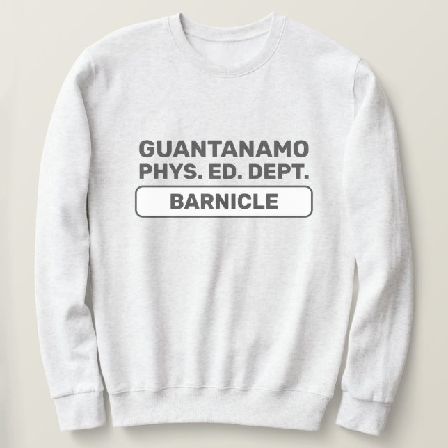 Sudadera Guantanamo Phys. Ed. Dept.™ Sweatshirt (Anverso del diseño)