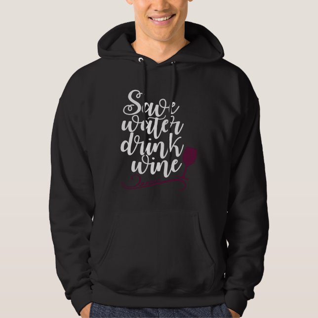 Sudadera Guardar bebida de agua bebiendo vino (Anverso)