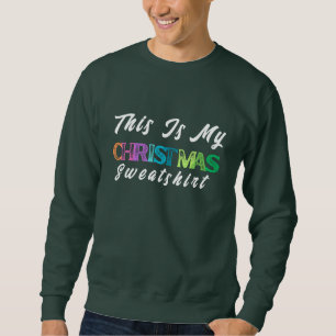 Sudadera Guay Colorful Modern, esto es de mis Navidades