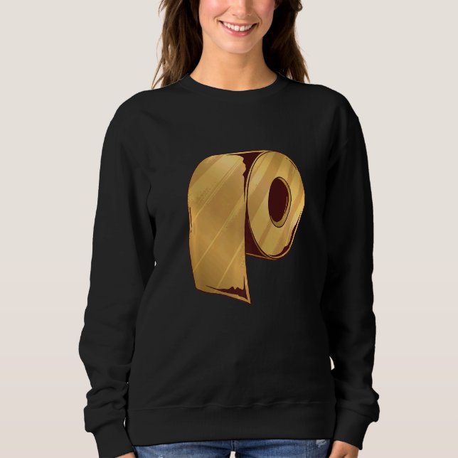 Sudadera Guay Con Un Rollo De Papel De Aseo De Oro (Anverso)