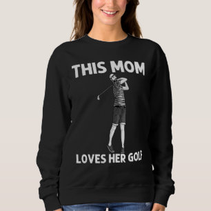 Sudadera Guay Golf Art Para Mamá Madre Golfer Golf Club B