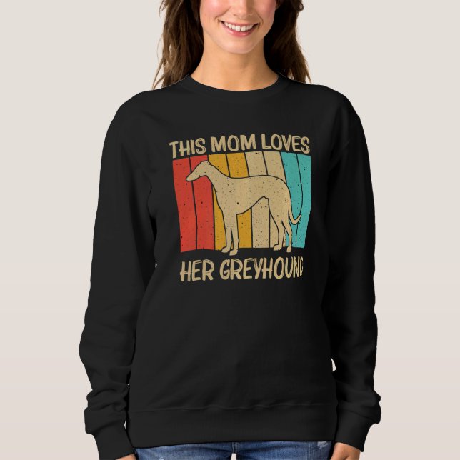 Sudadera Guay Greyhound Para Mamá Mujeres Mascota De Espeso (Anverso)