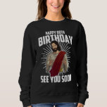 Sudadera Guay Happy 80th Birthday Gift Gracioso Jesús te ve<br><div class="desc">Guay Happy 80th Birthday Gift Gracioso Jesús te vio pronto mordaza</div>