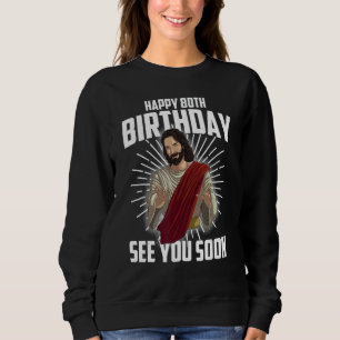 Sudadera Guay Happy 80th Birthday Gift Gracioso Jesús te ve