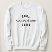 Guay Homeschool Mama Club Sweatshirt