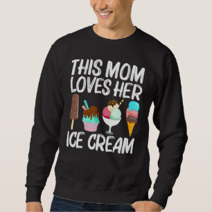 Sudadera Guay Ice Cream Art Para Mamá Mama Gelato Cone Cong