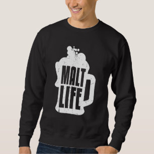 Sudadera Guay Malt Life Whiskey Beer Whiskey