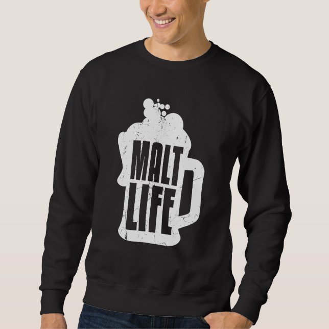 Sudadera Guay Malt Life Whiskey Beer Whiskey (Anverso)