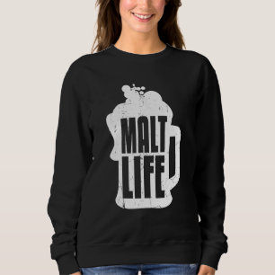 Sudadera Guay Malt Life Whiskey Beer Whiskey