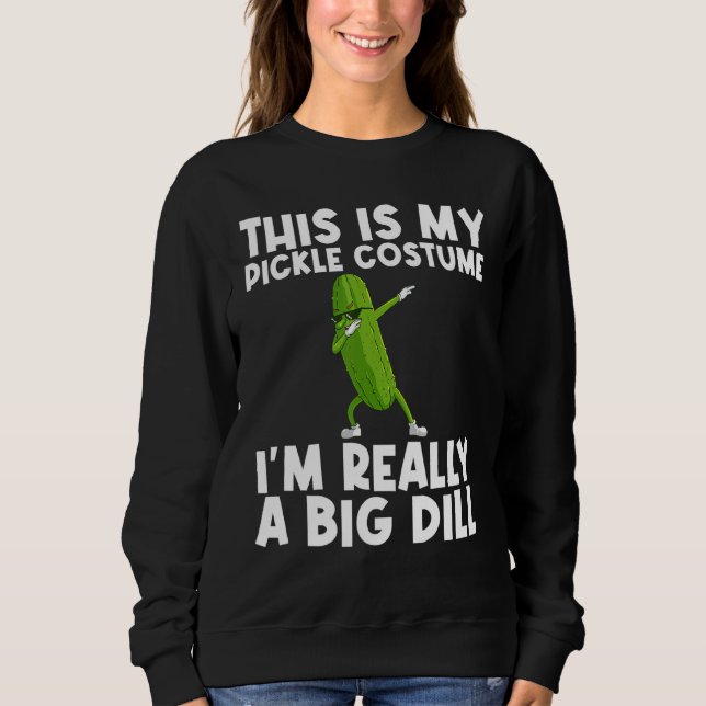 Sudadera Guay Pickle Para Hombres Mujeres Big Dill Cucumber (Anverso)