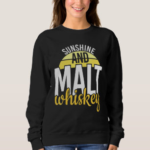 Sudadera Guay Sunshine Y Malt Whiskey Life Whiskey