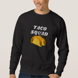 Sudadera Guay Taco Squad Mexicano Comida Amigo de Carne