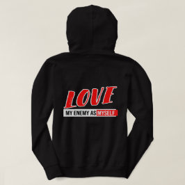 Sudadera Guay Typography "Love My Enemy"