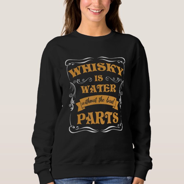 Sudadera Guay Whiskey Drinking Cita Whisky Water With (Anverso)