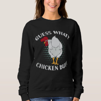 Sudadera Guess What Chicken Butt