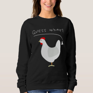 Sudadera Guess what chicken butt farmers