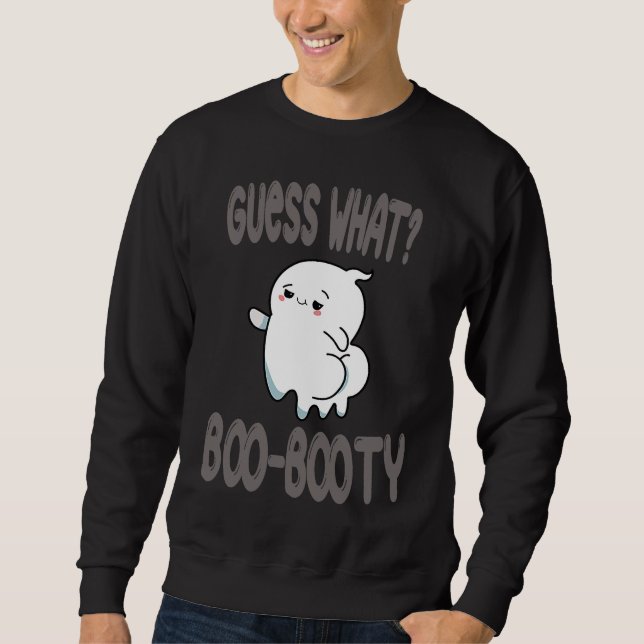 Sudadera Guess What Ghost Butt halloween  boo costume (Anverso)