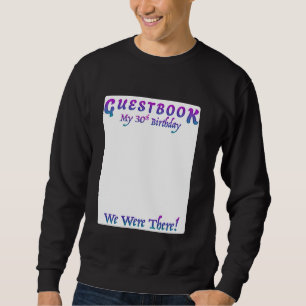 SUDADERA GUESTBOOK MI CUMPLEAÑOS 30 ESTAMOS AHÍ 30 AÑOS