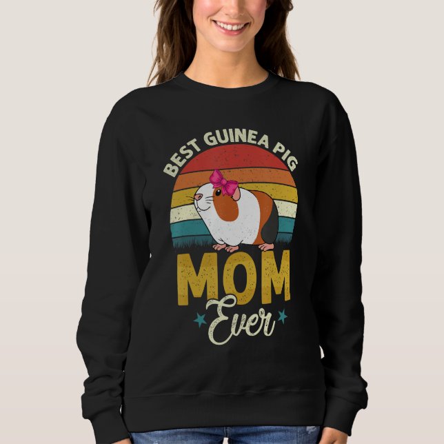 Sudadera Guinea Pig Mom   Guinea Pigs   Owner Women (Anverso)