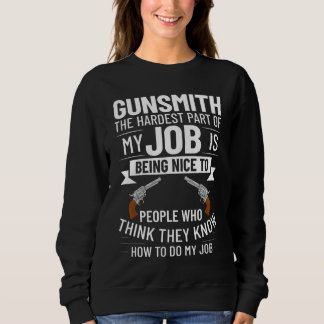 Sudadera Gunsmithing Weapon Gunsmith Guns Maker Quotes  3