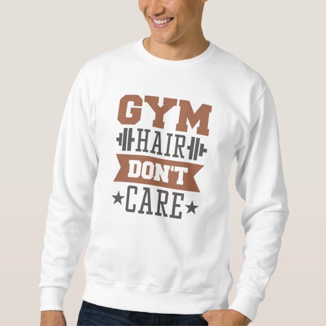 Sudadera Gym Hair no le importa (Anverso)