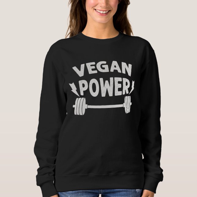 Sudadera Gym Workout Motivational   Vegan Power (Anverso)