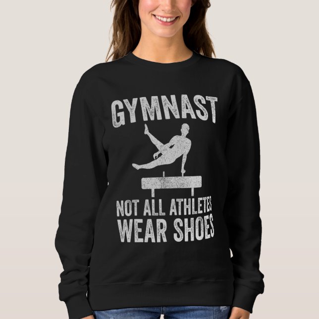 Sudadera Gymnastics  For Men Boys Not All Athletes Wear Sho (Anverso)