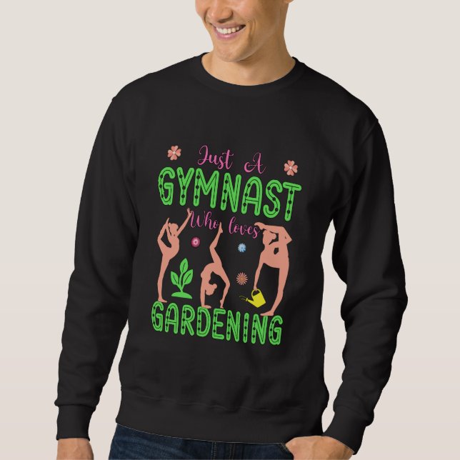 Sudadera Gymnastics Gardening Gymnast Aerobics Acrobat Fan (Anverso)