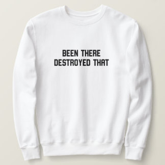 Sudadera Ha Estado Allí Destruida Que