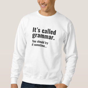 Sudadera Ha llamado a Grammar