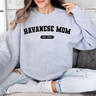 Sudadera HABANÉS MOM Personalizado de Mamá de perro Año de 