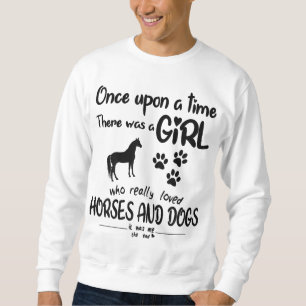 Sudadera Había Una Vez Un Chica Que Amaba El Caballo Y