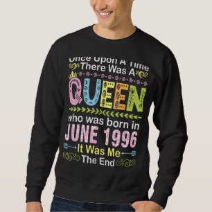 Sudadera Había Una Vez Una Reina Que Nació En J