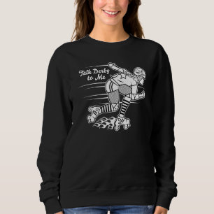 Sudadera Habla Derby Para Mí Roller Derby Roller Skater Gra