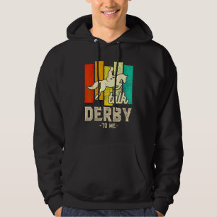 Sudadera Háblame del Derby Carrera de Caballos Día del Derb