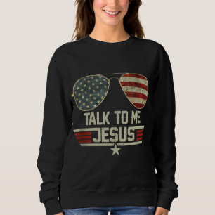 Sudadera Háblame Jesús Bandera Estadounidense Gafas De Sol
