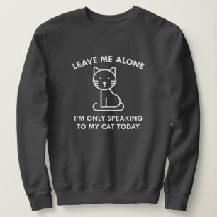 Sudadera Hablando Solo Con Mi Gato