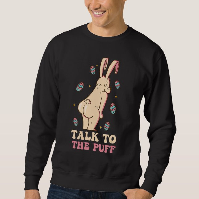 Sudadera Hablar Con El Conejo De Pascua (Anverso)