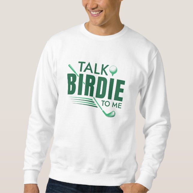 Sudadera Hablar De Birdie Para Mí (Anverso)