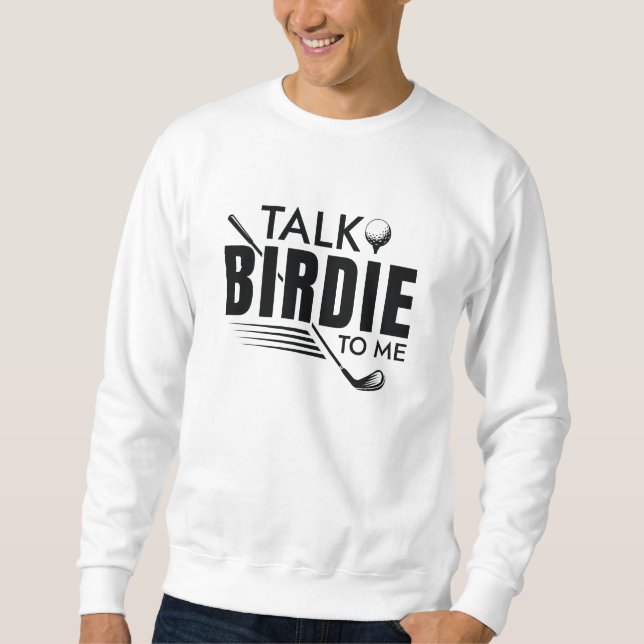 Sudadera Hablar De Birdie Para Mí (Anverso)