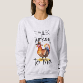Sudadera Hablar de Turquía conmigo