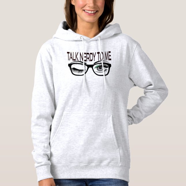 Sudadera Hablar Nerdy A Mí Gafas Geek Winye Eye Green (Anverso)