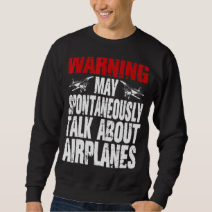 Sudadera Hablar sobre aviones piloto de aviación Guay